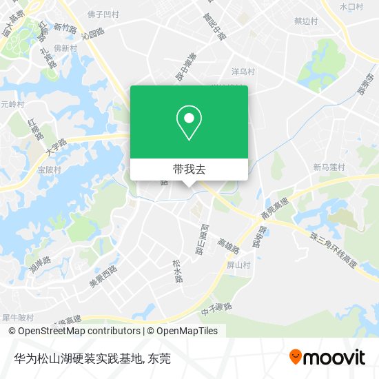 华为松山湖硬装实践基地地图