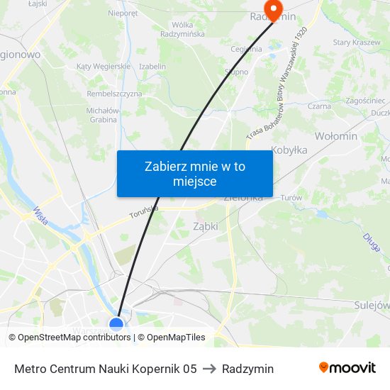 Metro Centrum Nauki Kopernik 05 to Radzymin map