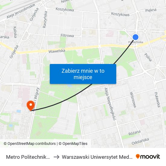 Metro Politechnika 05 to Warszawski Uniwersytet Medyczny map