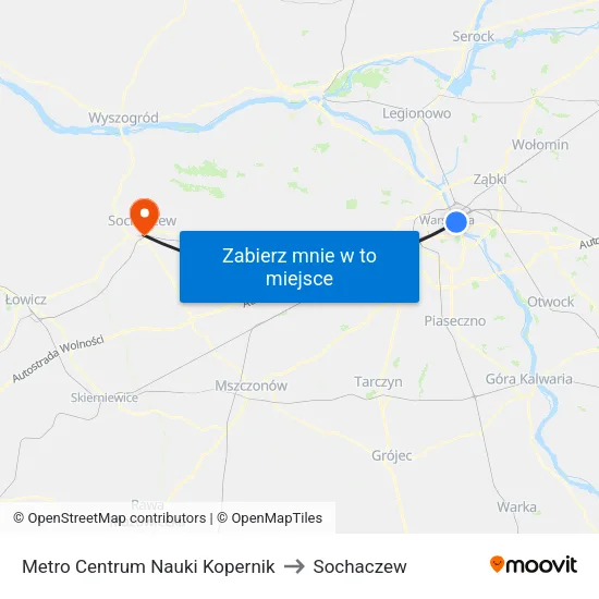 Metro Centrum Nauki Kopernik to Sochaczew map