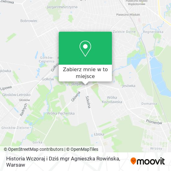 Mapa Historia Wczoraj i Dziś mgr Agnieszka Rowińska