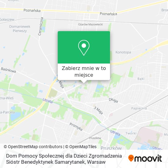 Mapa Dom Pomocy Społecznej dla Dzieci Zgromadzenia Sióstr Benedyktynek Samarytanek