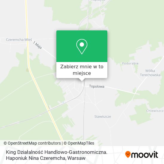 Mapa King Działalność Handlowo-Gastronomiczna. Haponiuk Nina Czeremcha