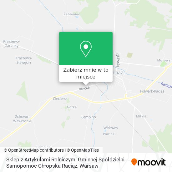 Mapa Sklep z Artykułami Rolniczymi Gminnej Spółdzielni Samopomoc Chłopska Raciąż