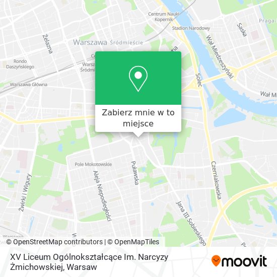 Mapa XV Liceum Ogólnokształcące Im. Narcyzy Żmichowskiej