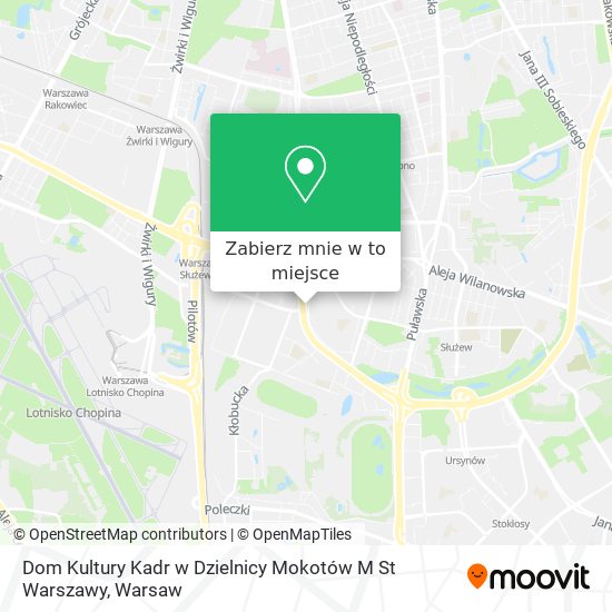 Mapa Dom Kultury Kadr w Dzielnicy Mokotów M St Warszawy