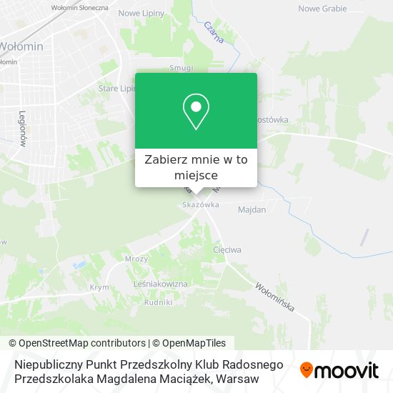 Mapa Niepubliczny Punkt Przedszkolny Klub Radosnego Przedszkolaka Magdalena Maciążek