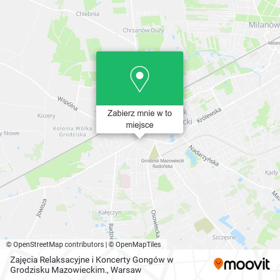 Mapa Zajęcia Relaksacyjne i Koncerty Gongów w Grodzisku Mazowieckim.