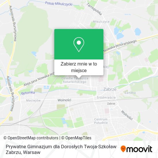 Mapa Prywatne Gimnazjum dla Dorosłych Twoja-Szkoław Zabrzu