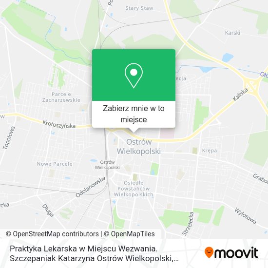 Mapa Praktyka Lekarska w Miejscu Wezwania. Szczepaniak Katarzyna Ostrów Wielkopolski