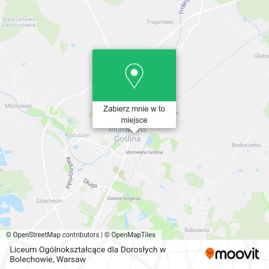 Mapa Liceum Ogólnokształcące dla Dorosłych w Bolechowie