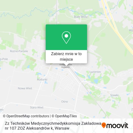 Mapa Zz Techników Medycznychmedykkomisja Zakładowa nr 107 ZOZ Aleksandrów k