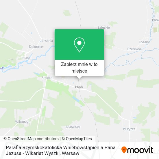 Mapa Parafia Rzymskokatolicka Wniebowstąpienia Pana Jezusa - Wikariat Wyszki