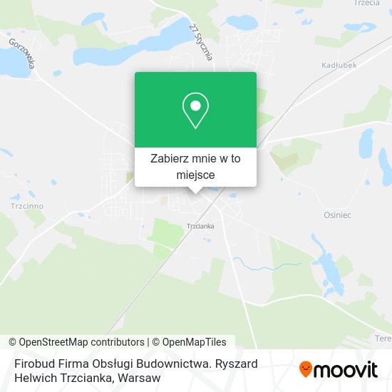 Mapa Firobud Firma Obsługi Budownictwa. Ryszard Helwich Trzcianka