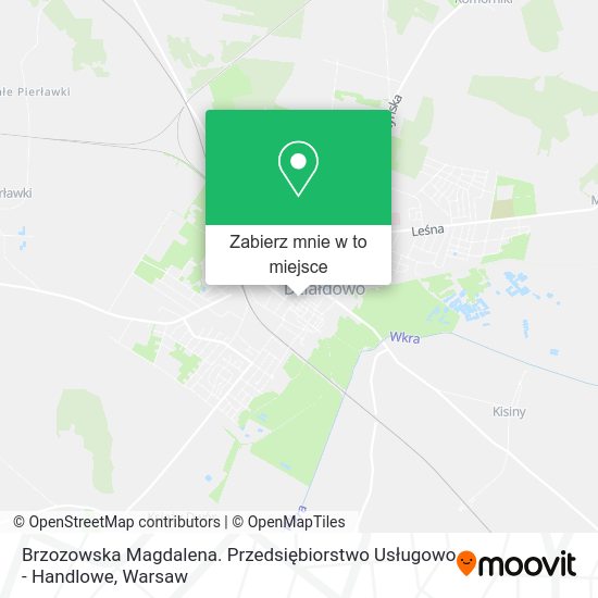 Mapa Brzozowska Magdalena. Przedsiębiorstwo Usługowo - Handlowe