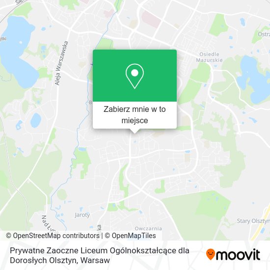 Mapa Prywatne Zaoczne Liceum Ogólnokształcące dla Dorosłych Olsztyn