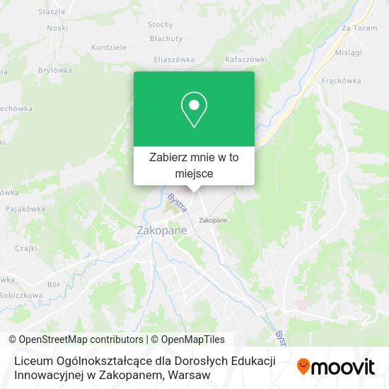 Mapa Liceum Ogólnokształcące dla Dorosłych Edukacji Innowacyjnej w Zakopanem