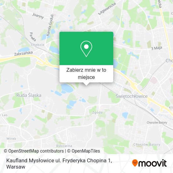 Mapa Kaufland Mysłowice ul. Fryderyka Chopina 1