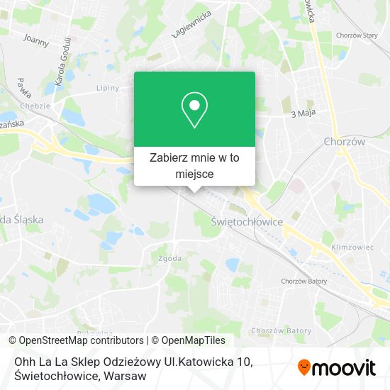 Mapa Ohh La La Sklep Odzieżowy Ul.Katowicka 10, Świetochłowice