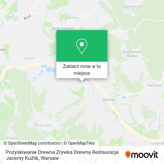 Mapa Pozyskiwanie Drewna Zrywka Drewna Restauracja Jacenty Kuźlik