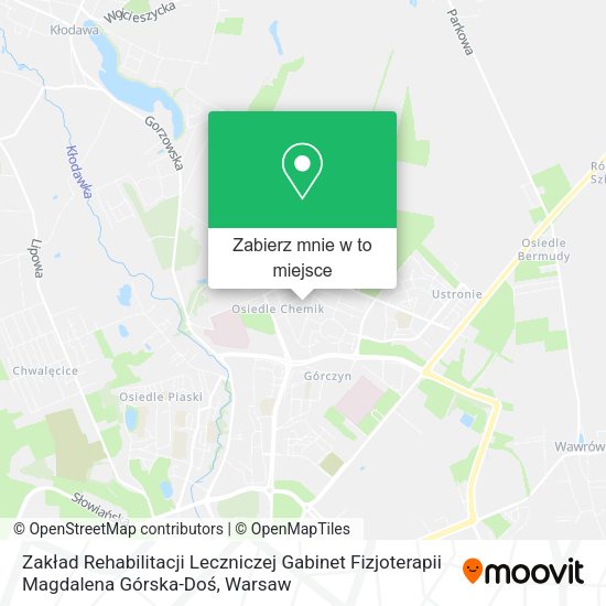 Mapa Zakład Rehabilitacji Leczniczej Gabinet Fizjoterapii Magdalena Górska-Doś