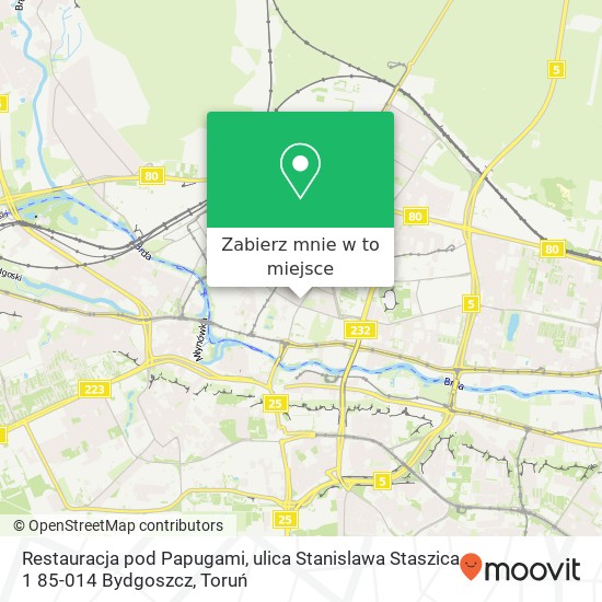 Mapa Restauracja pod Papugami, ulica Stanislawa Staszica 1 85-014 Bydgoszcz