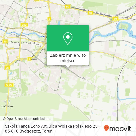 Mapa Szkoła Tańca Echo Art, ulica Wojska Polskiego 23 85-810 Bydgoszcz