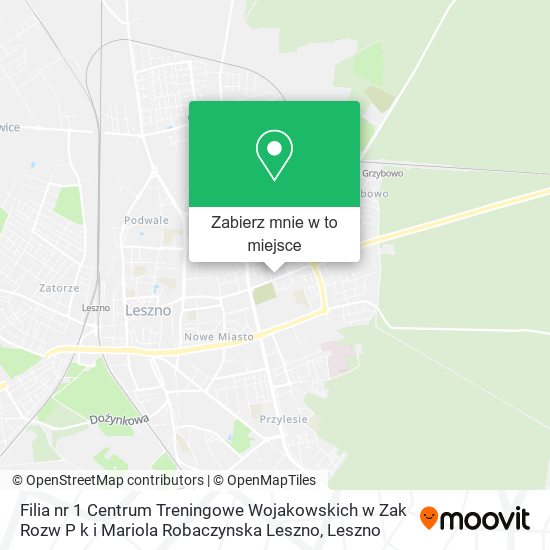 Mapa Filia nr 1 Centrum Treningowe Wojakowskich w Zak Rozw P k i Mariola Robaczynska Leszno