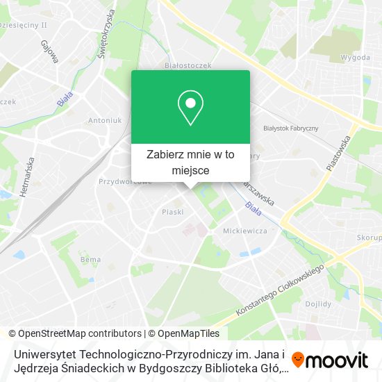 Mapa Uniwersytet Technologiczno-Przyrodniczy im. Jana i Jędrzeja Śniadeckich w Bydgoszczy Biblioteka Głó
