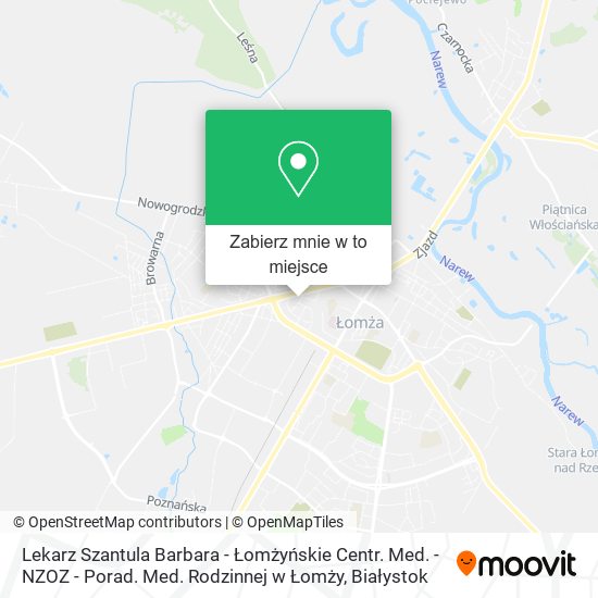 Mapa Lekarz Szantula Barbara - Łomżyńskie Centr. Med. - NZOZ - Porad. Med. Rodzinnej w Łomży