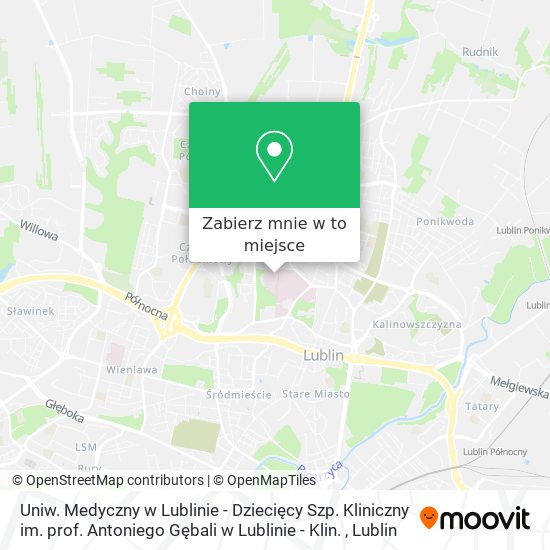 Mapa Uniw. Medyczny w Lublinie - Dziecięcy Szp. Kliniczny im. prof. Antoniego Gębali w Lublinie - Klin.