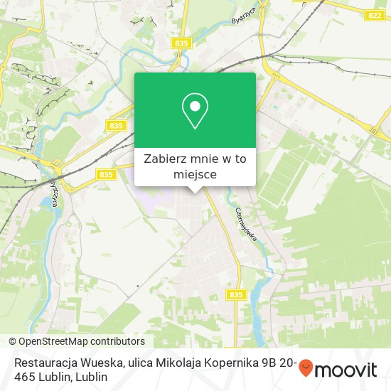 Mapa Restauracja Wueska, ulica Mikolaja Kopernika 9B 20-465 Lublin
