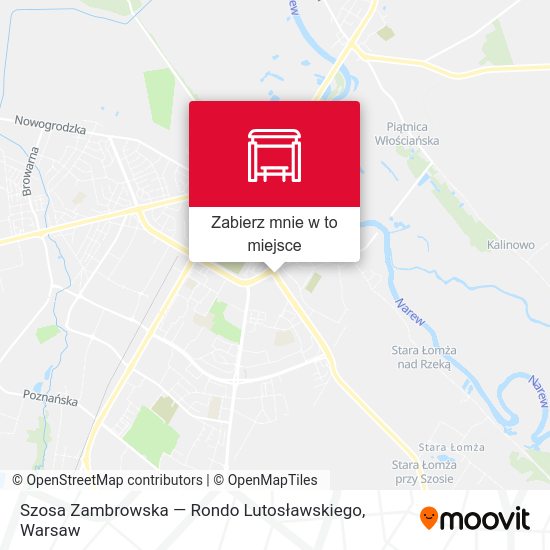 Mapa Szosa Zambrowska — Rondo Lutosławskiego