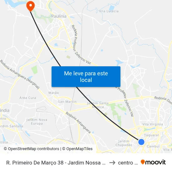 R. Primeiro De Março 38 - Jardim Nossa Sra. Auxiliadora Campinas - SP 13075-250 Brasil to centro de paulinia map