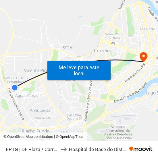Eptg | Df Plaza / Carrefour / Sam's Club to Hospital de Base do Distrito Federal (HBDF) map
