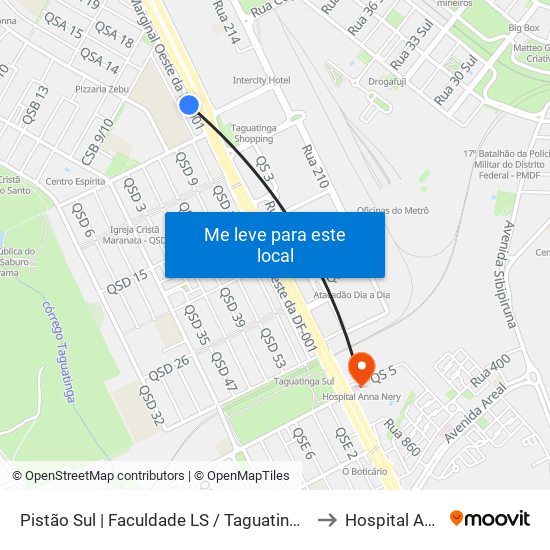 Pistão Sul | Faculdade Ls / Taguatinga Shopping / Cobasi to Hospital Anna Nery map