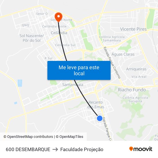 Terminal Recanto Das Emas 600 (Desembarque) to Faculdade Projeção map