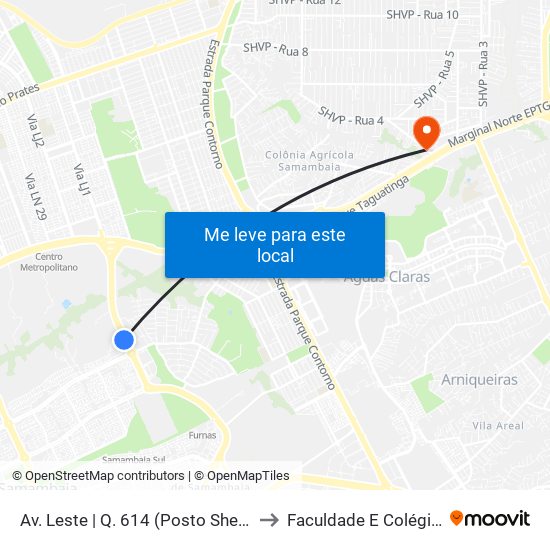 Av. Leste | Q. 614 (Posto Shell / Hrsam) to Faculdade E Colégio Mauá map