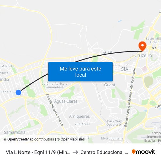 Via L Norte - Eqnl 11/9 (Mineirinho Chopperia) to Centro Educacional 01 Do Cruzeiro map
