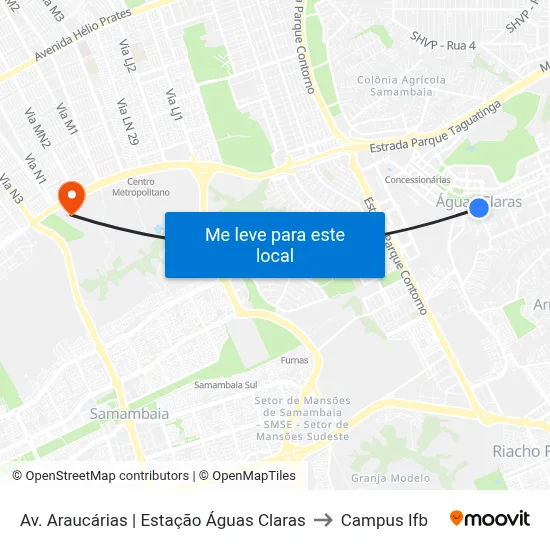 Av. Araucárias | Estação Águas Claras to Campus Ifb map