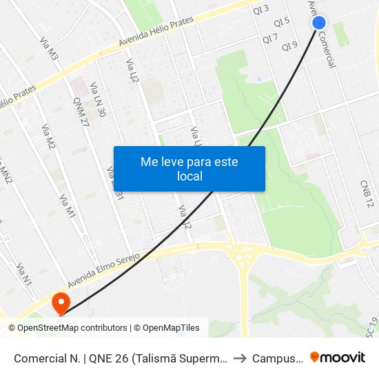 Comercial N. | QNE 26 (Talismã Supermercado) to Campus Ifb map