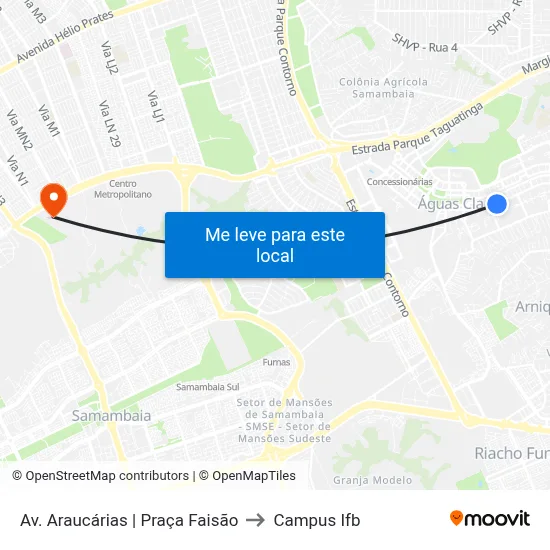 Av. Araucárias | Praça Faisão to Campus Ifb map