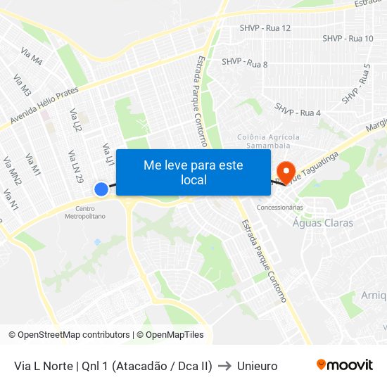 Via L Norte | Qnl 1 (Atacadão / Dca II) to Unieuro map