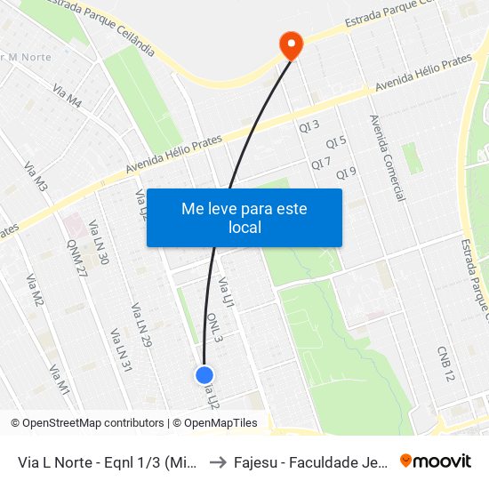 Via L Norte - Eqnl 1/3 (Mineirinho Chopperia) to Fajesu - Faculdade Jesus Maria E José map