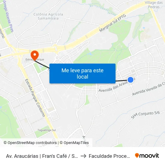 Av. Araucárias | Fran's Café / Sigma to Faculdade Processus map