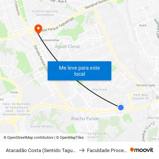 Atacadão Costa (Sentido Taguatinga) to Faculdade Processus map