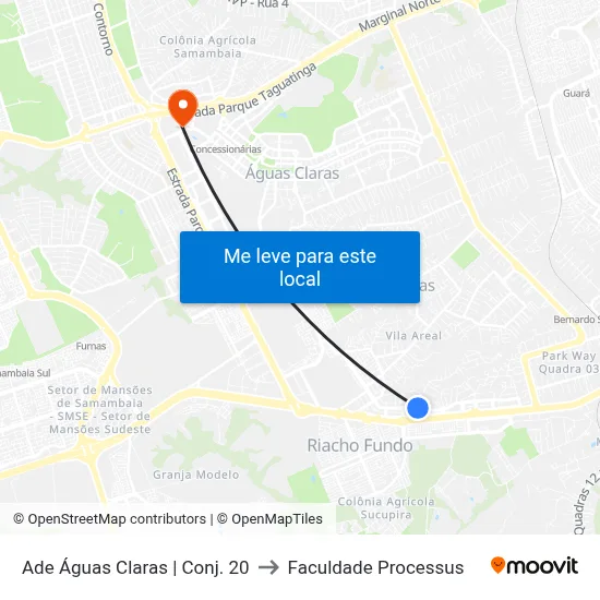 Ade Águas Claras | Conj. 20 to Faculdade Processus map