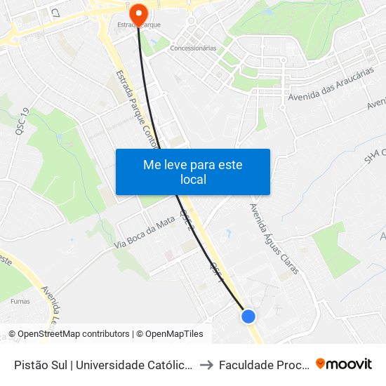 Pistão Sul | Universidade Católica / Estácio to Faculdade Processus map