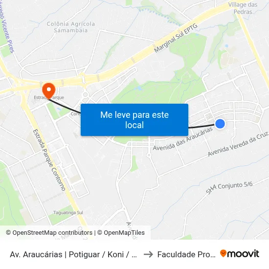 Av. Araucárias | Potiguar / Koni / Peixe Na Rede to Faculdade Processus map
