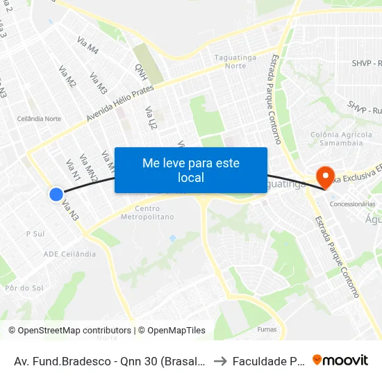 Av. Fund.Bradesco - Qnn 30 (Brasal/Atacadão Dia A Dia) to Faculdade Processus map